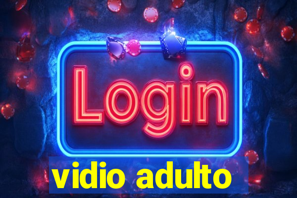 vidio adulto